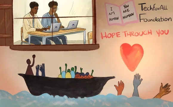 Hope Through You, TechForAll Foundation